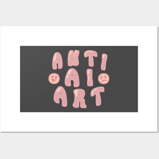 Anti AI Art Wall Art by Sketchyleigh